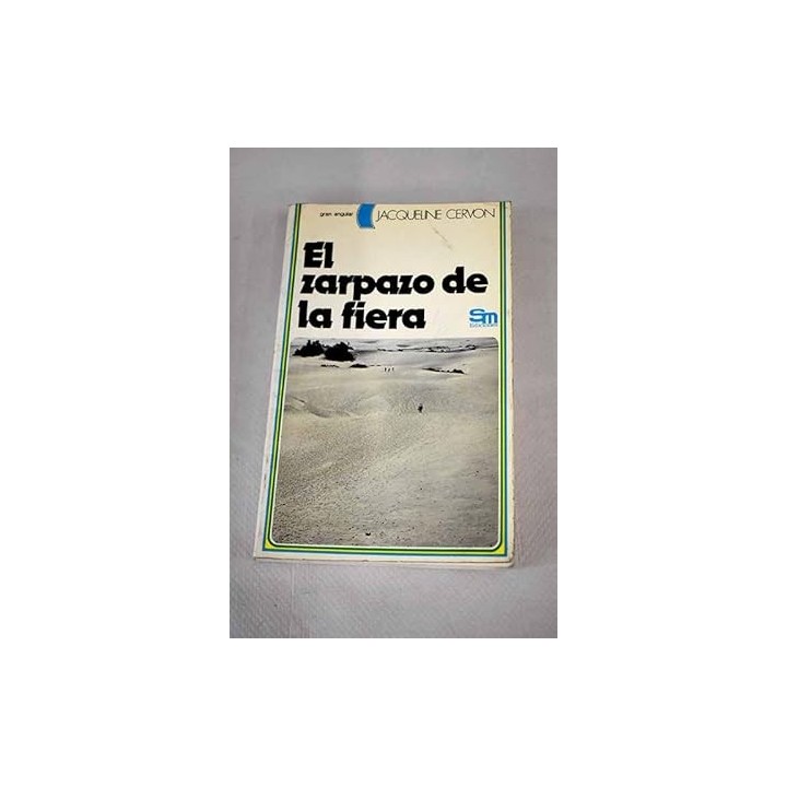 El zarpazo de la fiera
